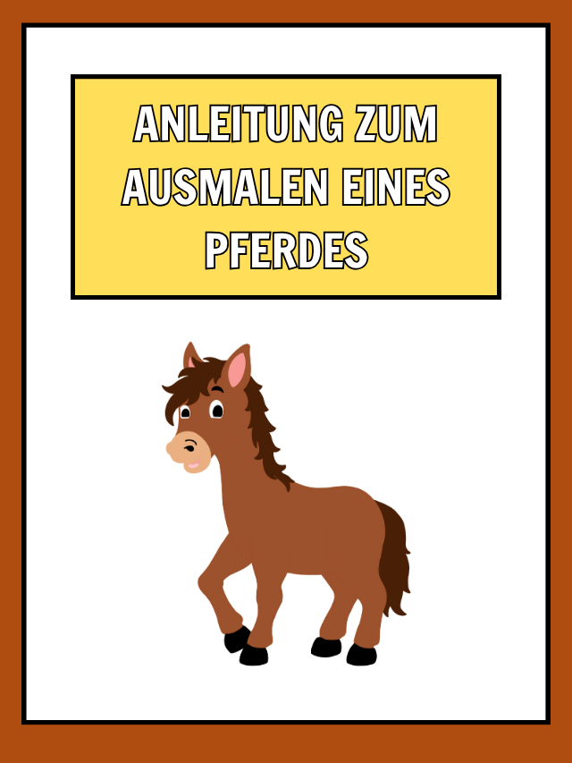 Anleitung zum Ausmalen eines Pferdes